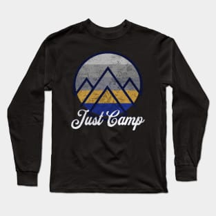 Just Camp Long Sleeve T-Shirt